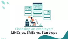 Choosing an employer: MNCs vs. SMEs vs. Start-ups