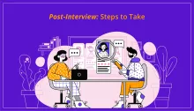 Post-Interview: Steps to Take