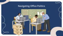Navigating Office Politics