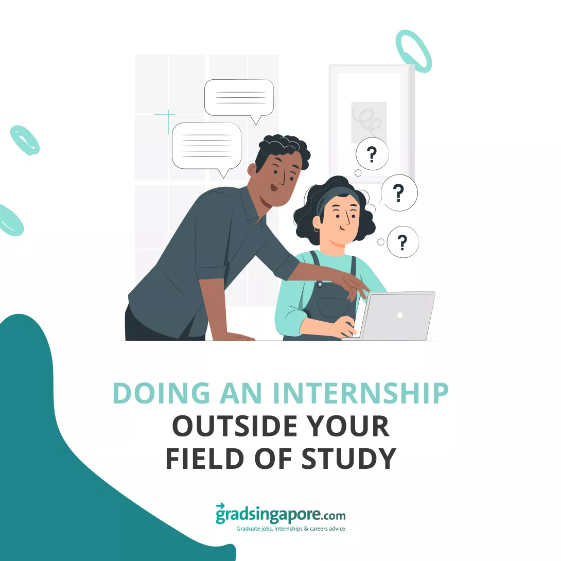 Doing an internship outside your field of study