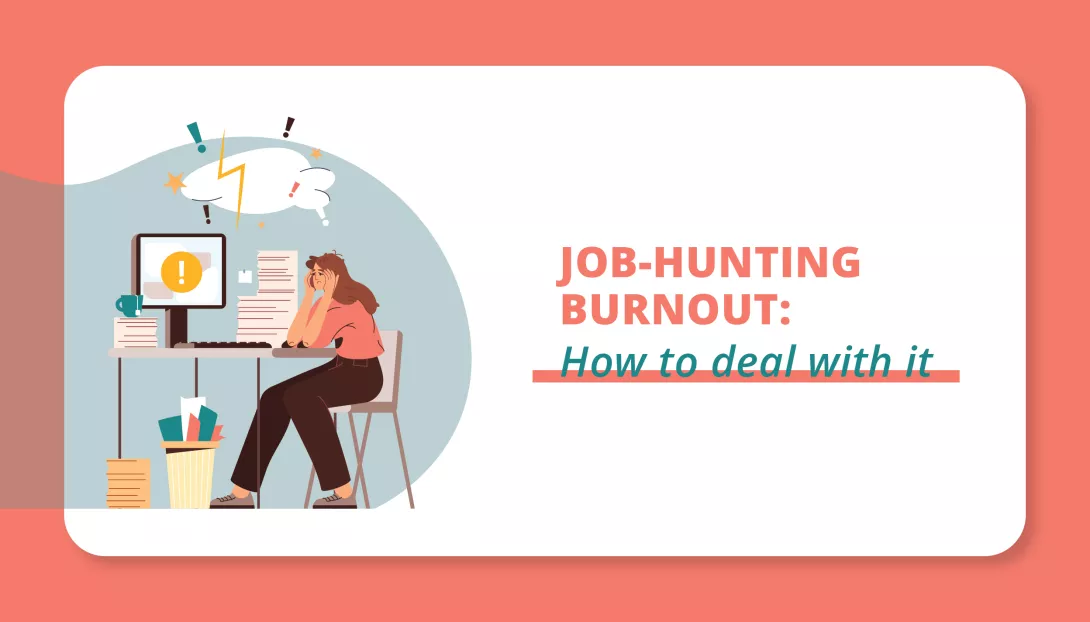 Job-hunting burnout_How to deal with it