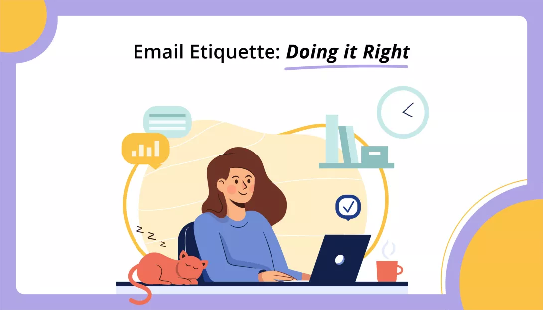 Email Etiquette: Doing It Right