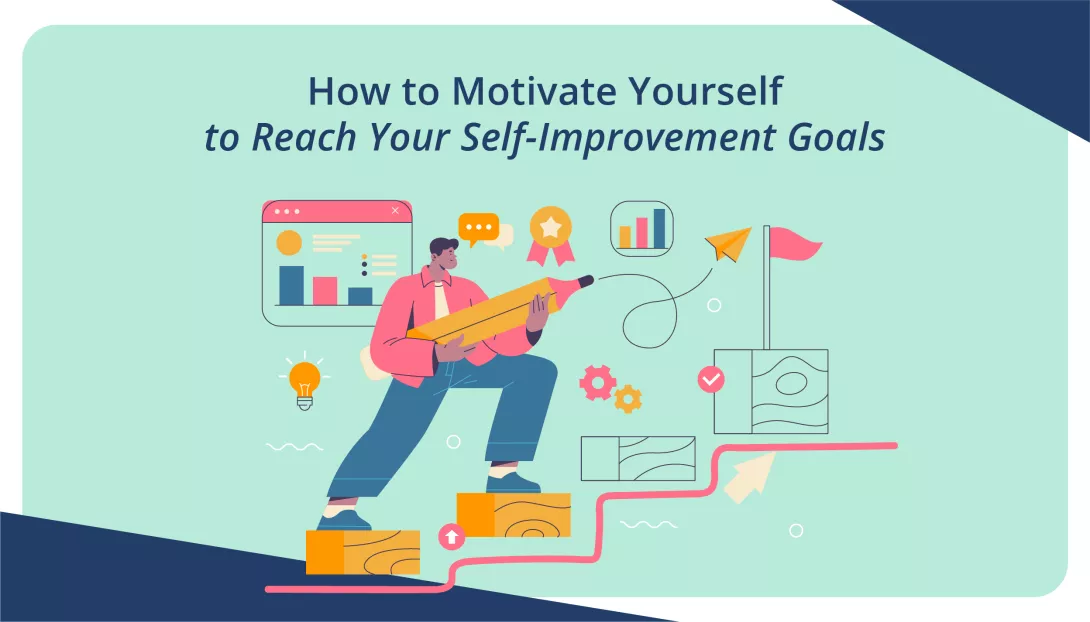 How to Motivate Yourself to Reach Your Self-Improvement Goals_main image