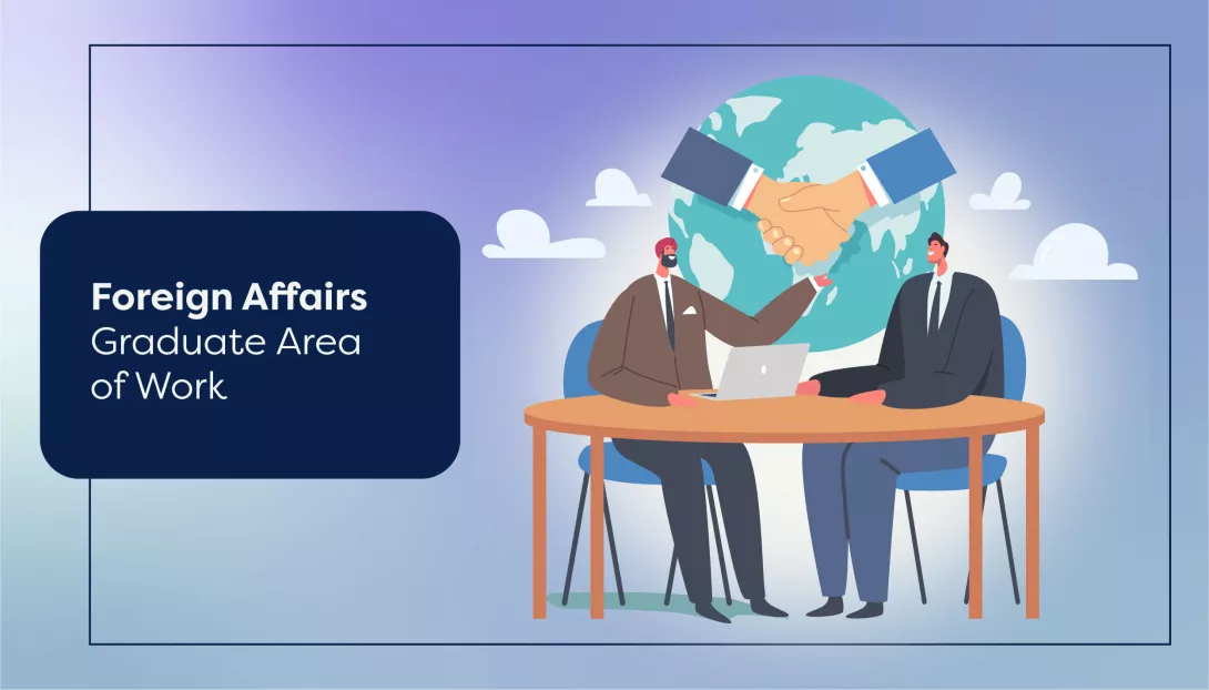 Foreign Affairs: Graduate Area of Work
