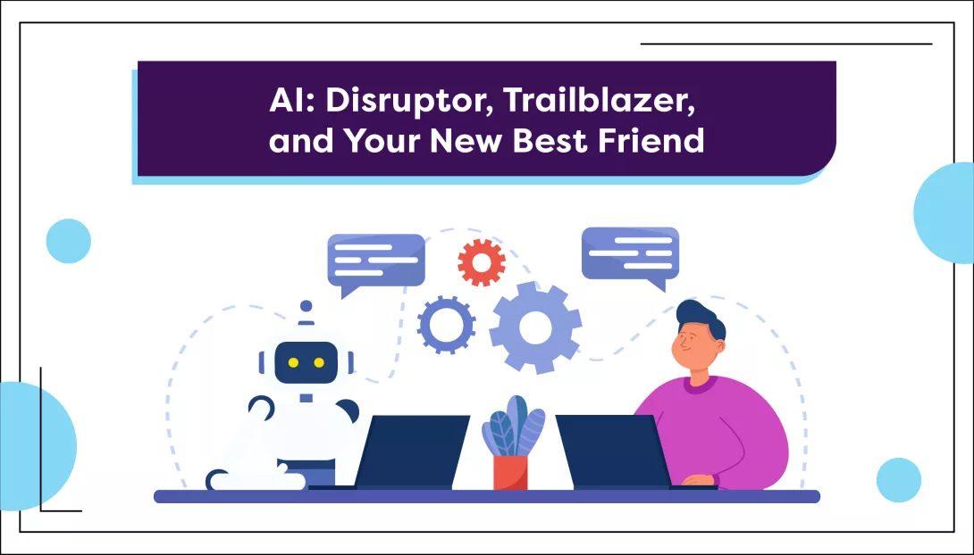 AI Your New Best Friend