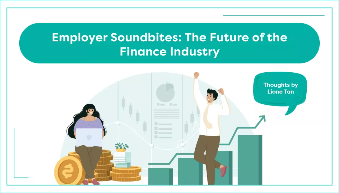 Employer Soundbites: The Future of the Finance Industry